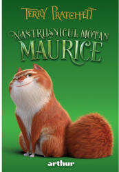 Năstrușnicul motan Maurice (ISBN: 9786067109498)