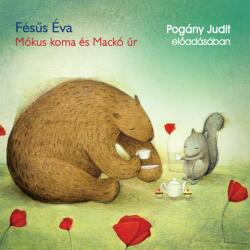 MÓKUS KOMA ÉS MACKÓ ÚR - hangoskönyv (ISBN: 9789636360764)