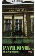 Pavilionul nr. 6 - A. P Cehov (ISBN: 9789736365423)