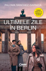 Ultimele zile în Berlin (ISBN: 9786060883401)