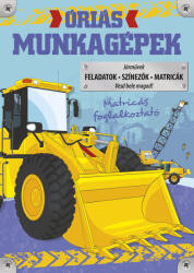 Óriás munkagépek (ISBN: 9789634833673)