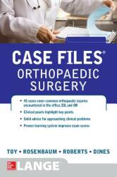 Case Files Orthopaedic Surgery (2013)