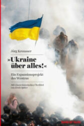 Ukraine über alles! - Jörg Kronauer, Nicolai Bong (ISBN: 9783930786756)