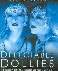 Delectable Dollies - Gary Chapman (ISBN: 9780750943956)