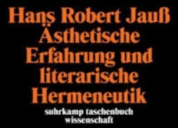 Ästhetische Erfahrung und literarische Hermeneutik (ISBN: 9783518285558)