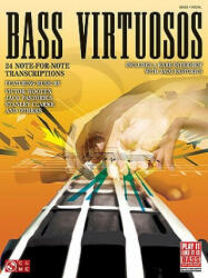 Bass Virtuosos - Hal Leonard Publishing Corporation (ISBN: 9781603780391)