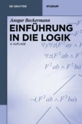 Einführung in die Logik - Ansgar Beckermann (ISBN: 9783110354089)