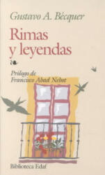 Rimas y leyendas - Gustavo Adolfo Bécquer (ISBN: 9788471663436)