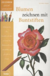 Blumen zeichnen mit Buntstiften - Cynthia Knox (ISBN: 9783863135652)
