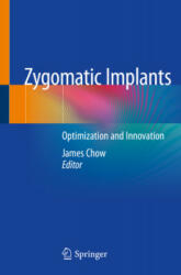 Zygomatic Implants: Optimization and Innovation (ISBN: 9783030292669)