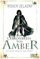 Die neun Prinzen von Amber - Roger Zelazny, Thomas Schlück (ISBN: 9783608981278)