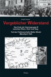 Vergeblicher Widerstand - Wingolf Scherer (ISBN: 9783938208502)