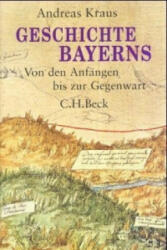Geschichte Bayerns - Andreas Kraus (ISBN: 9783406651618)