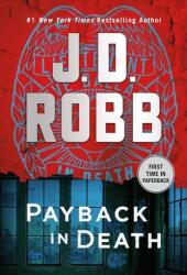 Payback in Death (ISBN: 9781250866127)