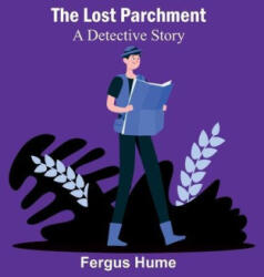 The Lost Parchment: A Detective Story (ISBN: 9789357382687)