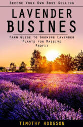 Lavender Business - Timothy Hodgson (ISBN: 9781998038848)