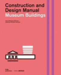 Museum Buildings - Hans Wolfgang Hoffmann, Christian Schittich (ISBN: 9783955532956)