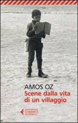 Scene dalla vita di un villaggio - Amos Oz, E. Löwenthal (ISBN: 9788807880704)