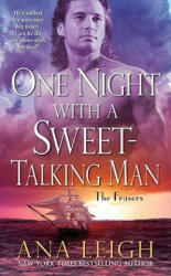One Night with a Sweet-Talking Man - Ana Leigh (ISBN: 9781416551362)