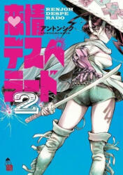 Renjo Desperado, Volume 2 - V02 (ISBN: 9781634428231)