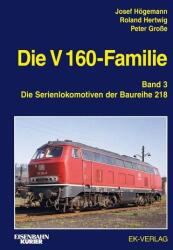 Die V 160-Familie 03: Die Baureihe 218 (ISBN: 9783844660142)
