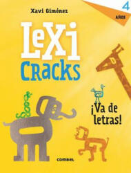 LEXICRACKS ¡VA DE LETRAS! 4 años - XAVI GIMENEZ (ISBN: 9788491011811)