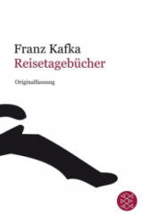 Reisetagebücher - Franz Kafka (ISBN: 9783596181155)