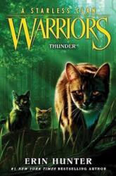 Warriors: A Starless Clan #4: Thunder (ISBN: 9780063050273)