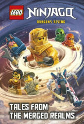 Tales from the Merged Realms (Lego Ninjago: Dragons Rising) - Random House (ISBN: 9780593709498)