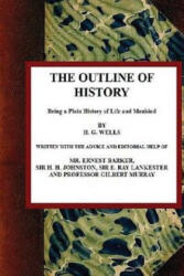 The outline of History, Volume I - H G Wells, G-Ph Ballin (ISBN: 9781542815956)