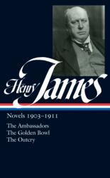 Henry James: Novels 1903-1911 (ISBN: 9781598530919)