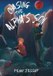 Chasing The Alpha's Son (ISBN: 9781915585103)