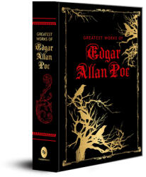 Greatest Works of Edgar Allan Poe (ISBN: 9789387779709)