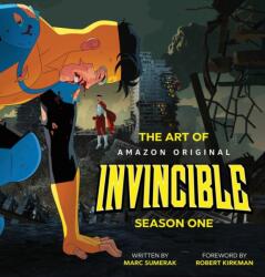 The Art of Invincible Season 1 - SUMERAK MARC (ISBN: 9781534399099)