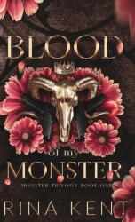 Blood of My Monster: Special Edition Print - Rina Kent (ISBN: 9781685451028)