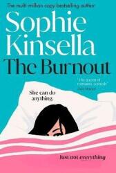 The Burnout - Sophie Kinsella (ISBN: 9781787636552)