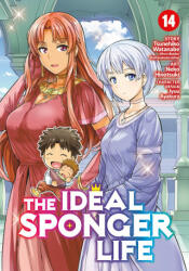 The Ideal Sponger Life Vol. 14 - Jyuu Ayakura, Neko Hinotsuki (ISBN: 9781685795078)