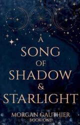 A Song of Shadow and Starlight (ISBN: 9781958673263)