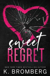 Sweet Regret (ISBN: 9781942832652)