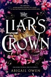 The Liar's Crown - Owen, Abigail (ISBN: 9781649375391)