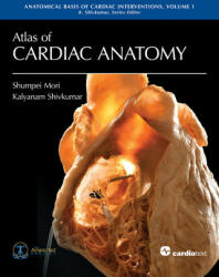 Atlas of Cardiac Anatomy - Kalyanam Shivkumar (ISBN: 9781942909576)
