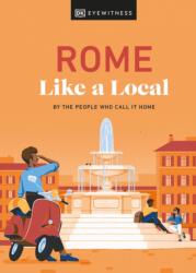 Rome Like a Local (ISBN: 9780241633052)