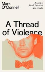 A Thread of Violence (2023)