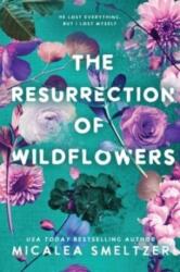 The Resurrection of Wildflowers (2023)