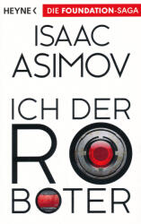 Isaac Asimov: Isaac Asimov: Ich, der Roboter (2015)