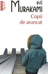 Copii de aruncat (ISBN: 9789734695430)