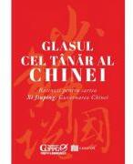 Glasul cel tanar al Chinei - Xi Jinping (ISBN: 9786060294603)