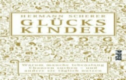 Glückskinder - Hermann Scherer (ISBN: 9783492302807)
