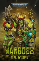 Warboss - Mike Brooks (ISBN: 9781804073452)