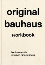 Original Bauhaus Exercise Book - Nina Wiedemeyer, Friederike Holländer (ISBN: 9783791359021)